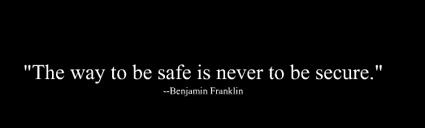 the way to be safe is